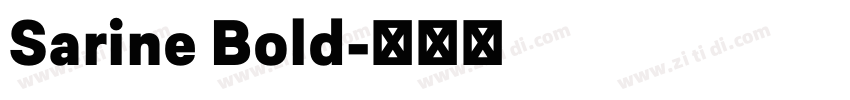 Sarine Bold字体转换